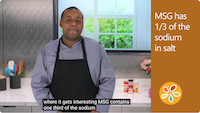 Cooking with MSG Video Series, #5: Great Taste with Less Salt